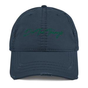 Do The Things Distressed Hat