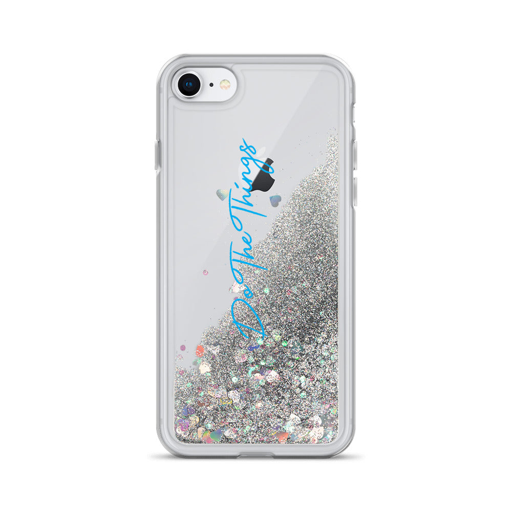 Do The Things Liquid Glitter Phone Case