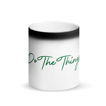 Load image into Gallery viewer, Do The Things Mug